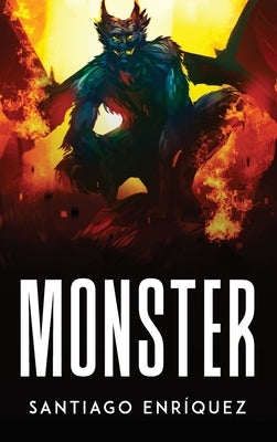 Monster by Santiago Enríquez