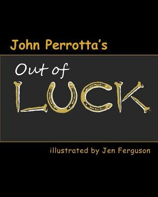 Out of Luck by Ferguson, Jen