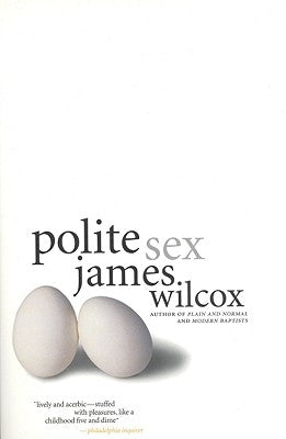 Polite Sex by Wilcox, James