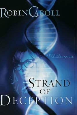 Strand of Deception by Caroll, Robin