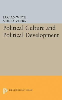 Political Culture and Political Development by Pye, Lucian W.