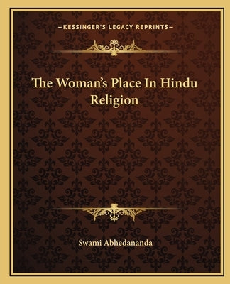 The Woman's Place in Hindu Religion by Abhedananda, Swami