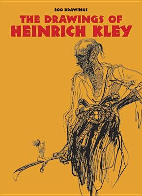 Drawings of Heinrich Kley by Kely, Heinrich