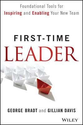 First-Time Leader by Bradt, George B.