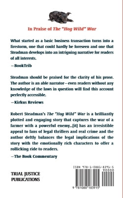 The "Hog-Wild" War by Steadman, Robert A.