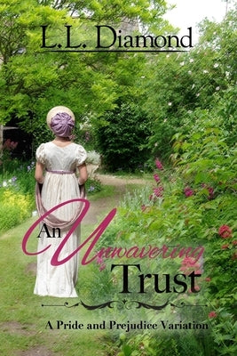 An Unwavering Trust by Diamond, L. L.