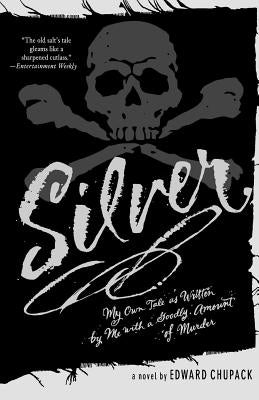 Silver by Chupack, Edward