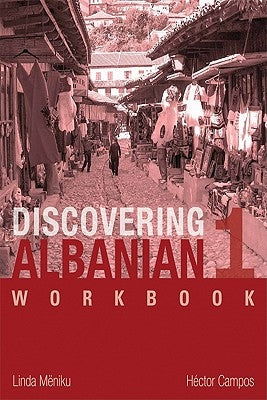 Discovering Albanian I Workbook by Mëniku, Linda