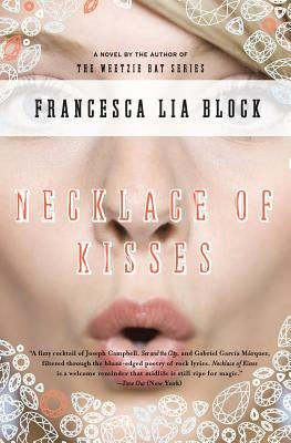 Necklace of Kisses by Block, Francesca Lia