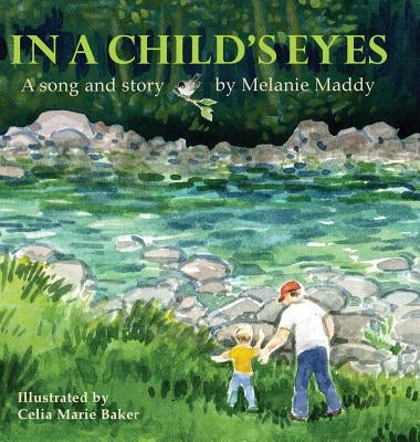 In A Child's Eyes by Maddy, Melanie K.