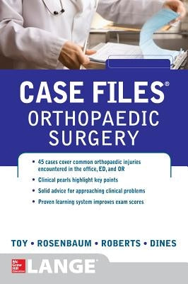 Case Files Orthopaedic Surgery by Rosenbaum, Andrew