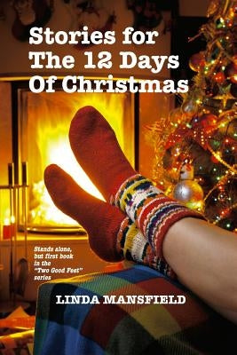 Stories for the 12 Days of Christmas (Paperback) by Mansfield, Linda