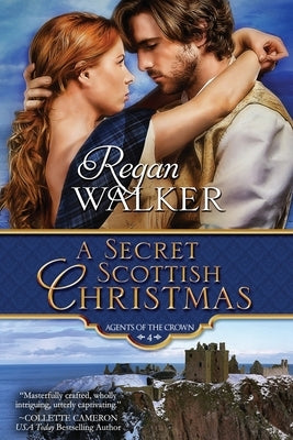 A Secret Scottish Christmas by Walker, Regan