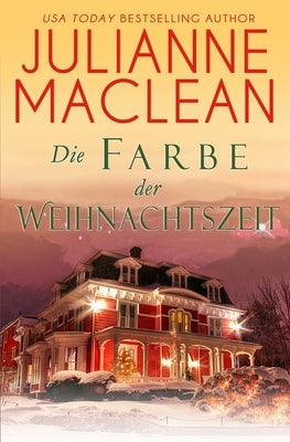 Die Farbe der Weihnachtszeit by Döring, Renate