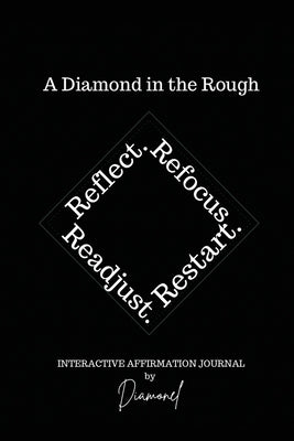 A Diamond in the Rough by Smith-Manigault, Diamonel