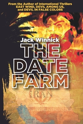 The Date Farm: Lara and Uri: Book 4 by Winnick, Jack