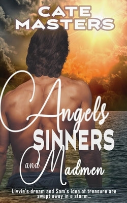 Angels, Sinners and Madmen by Masters, Cate