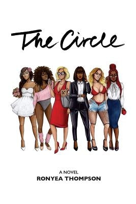 The Circle by Thompson, Ronyea