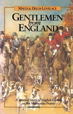 Gentlemen from England by Lovelace, Maud H.