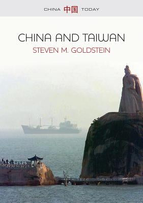 China and Taiwan by Goldstein, Steven M.