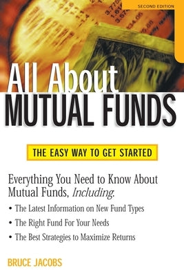All about Mutual Funds by Jacobs, Bruce