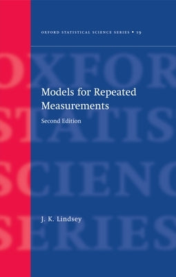 Models for Repeated Measurments by Lindsey, James K.