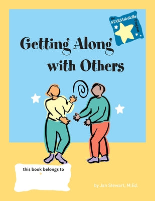 Getting Along with Others by Stewart, Jan