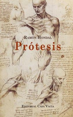 Prótesis by Hondal, Ramón