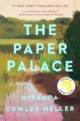 The Paper Palace by Cowley Heller, Miranda