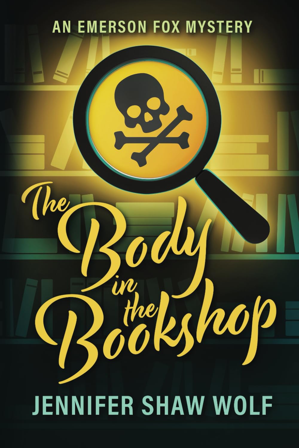 The Body in the Bookshop: An Emerson Fox Mystery #1