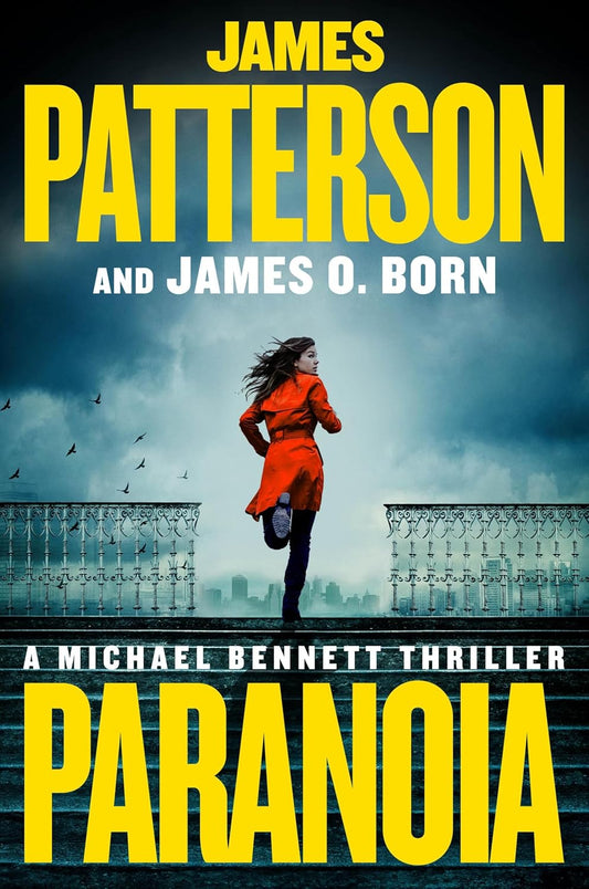 Paranoia: The Most Beloved Family in Crime Fiction (A Michael Bennett Thriller #17)
