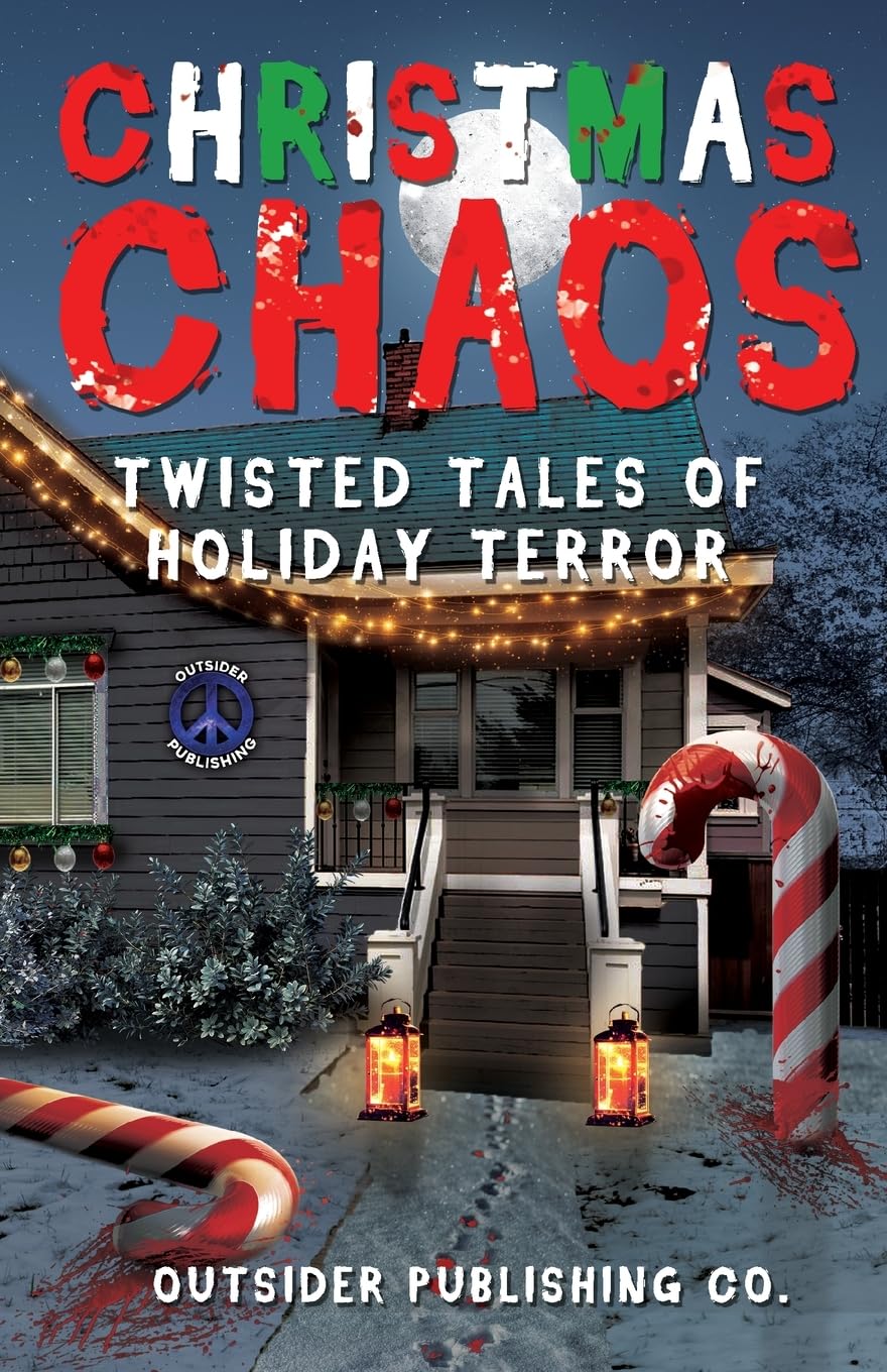 Christmas Chaos: Twisted Tales of Holiday Terror