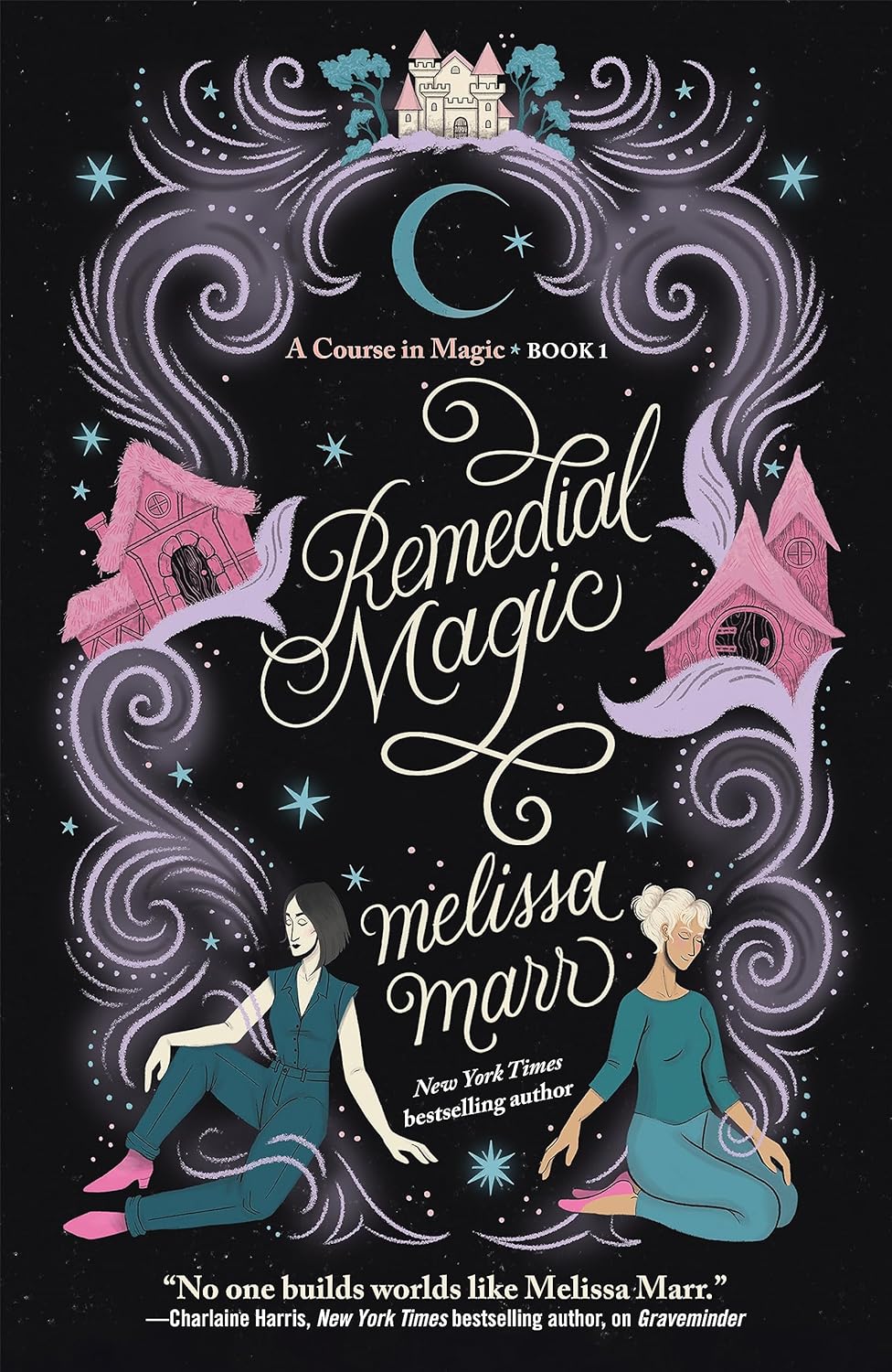 Remedial Magic (Course in Magic #1)