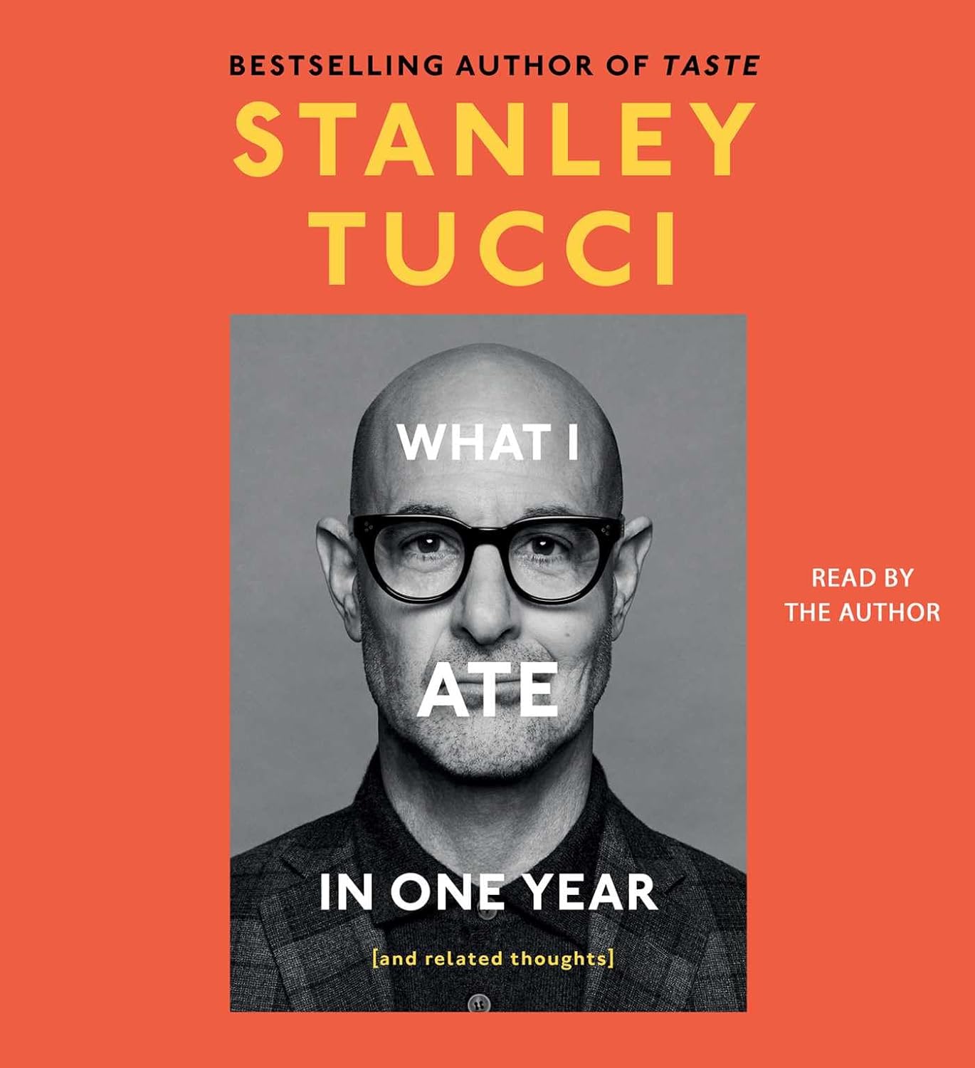 What I Ate in One Year: (And Related Thoughts)