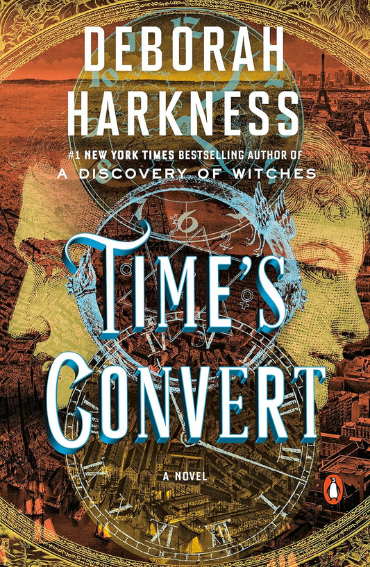 Time's Convert (All Souls #4)