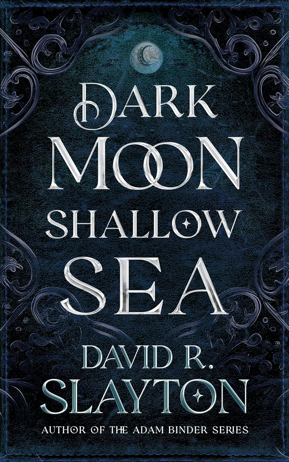 Dark Moon, Shallow Sea (Gods of Night and Day #1)