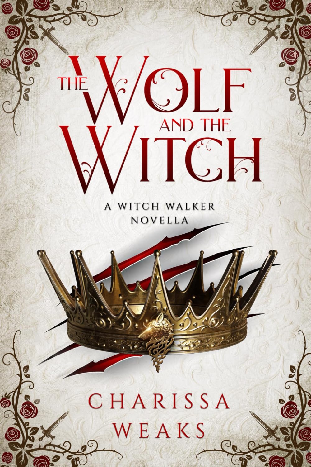 The Wolf and the Witch (The Witch Walker #3)