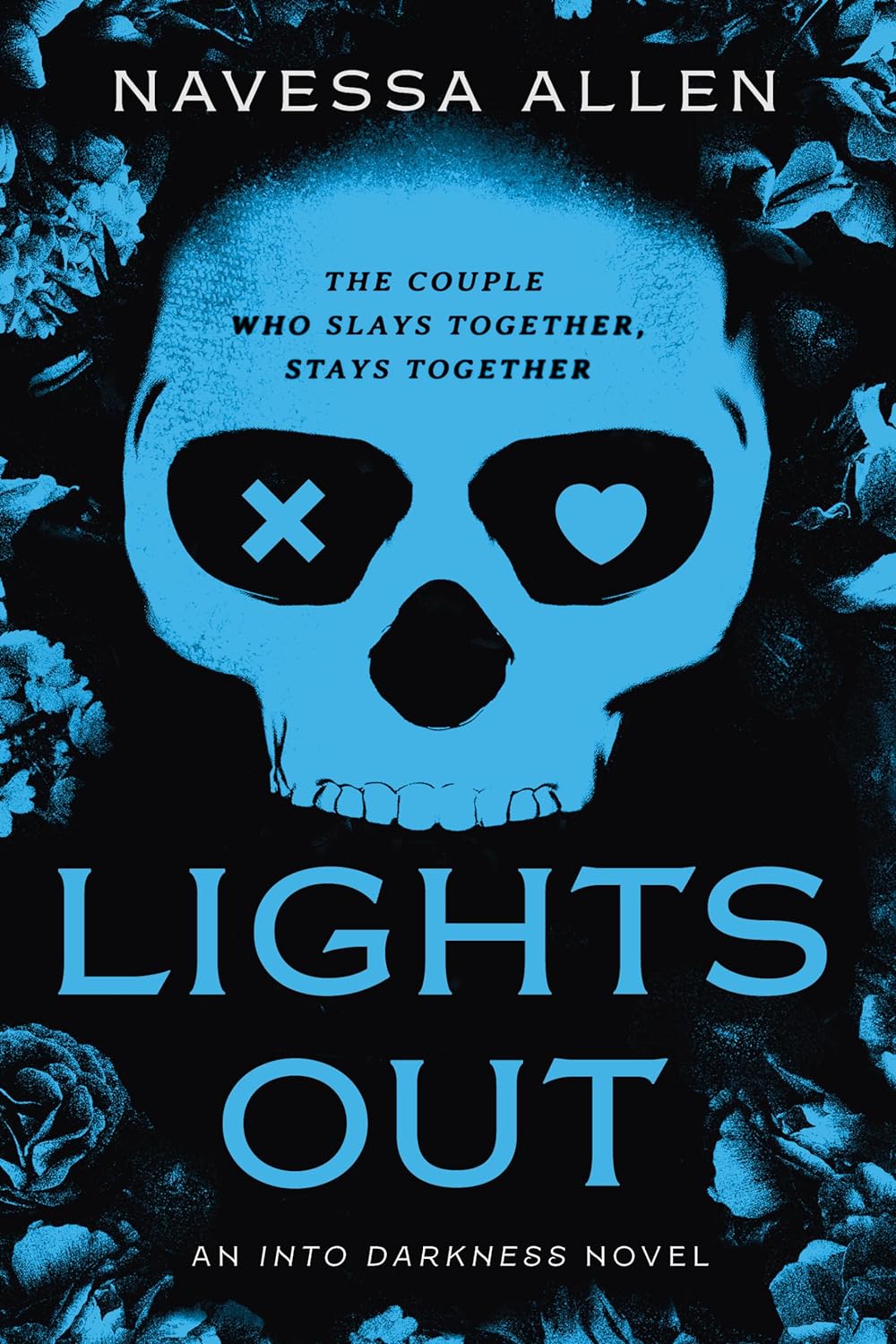 Lights Out: An Into Darkness Novel (Into Darkness)