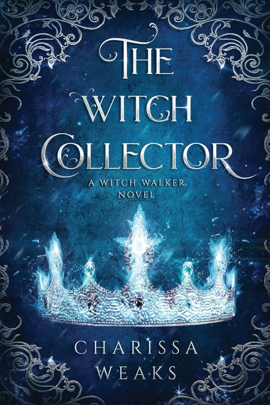 The Witch Collector (The Witch Walker #1)