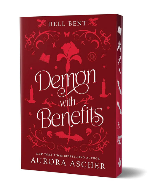 Demon with Benefits: Deluxe Limited Edition (Hell Bent #3)