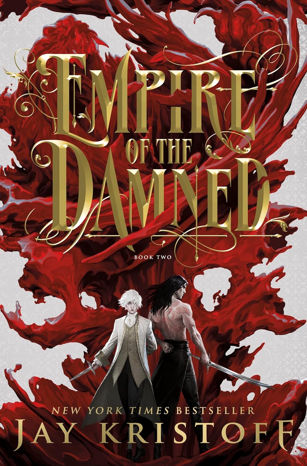 Empire of the Damned (Empire of the Vampire #2)