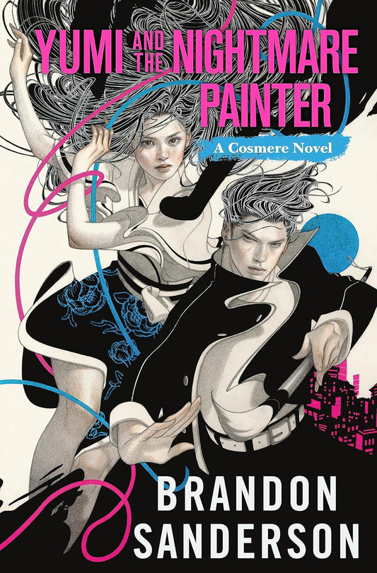 Yumi and the Nightmare Painter: A Cosmere Novel (Secret Projects)