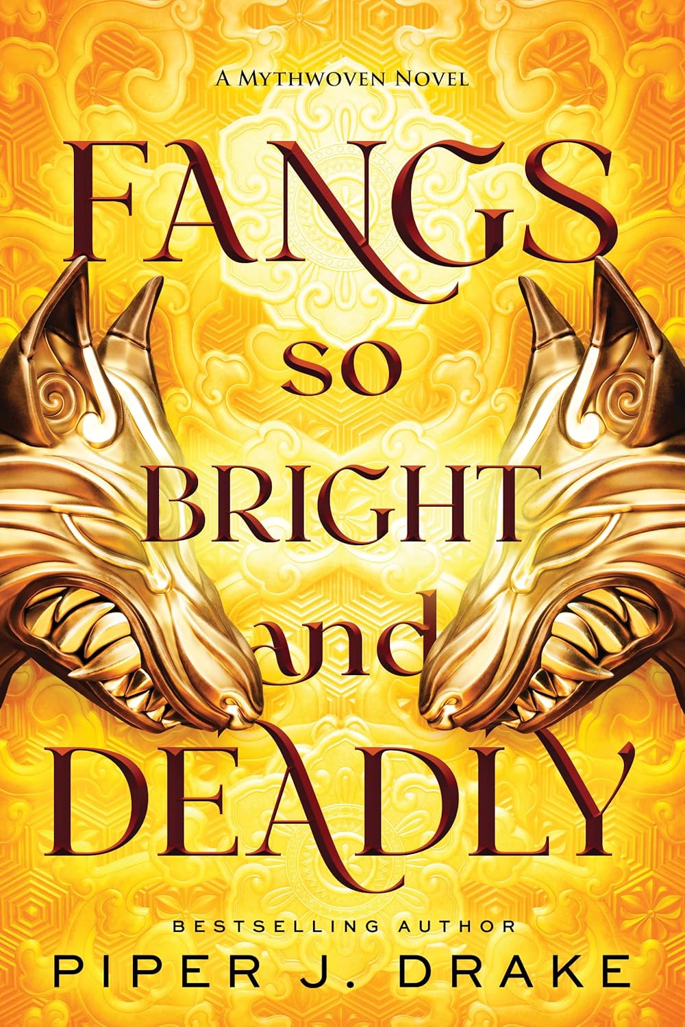 Fangs So Bright & Deadly (Mythwoven #2)