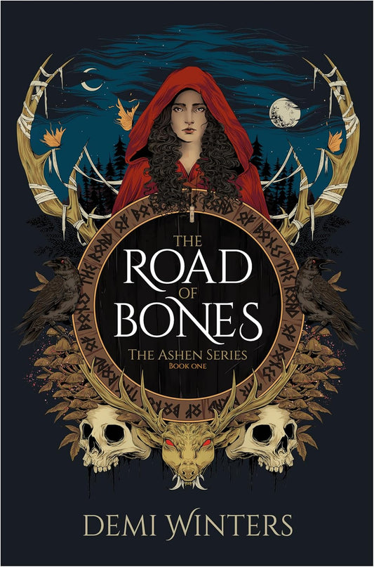 The Road of Bones: The Ashen Series, Book One (The Ashen)