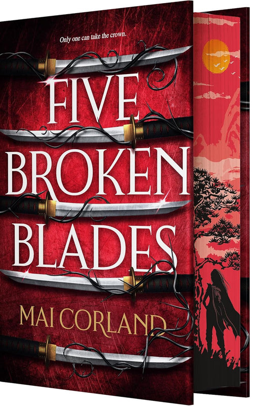 Five Broken Blades (Deluxe Limited Edition) (Broken Blades #1)