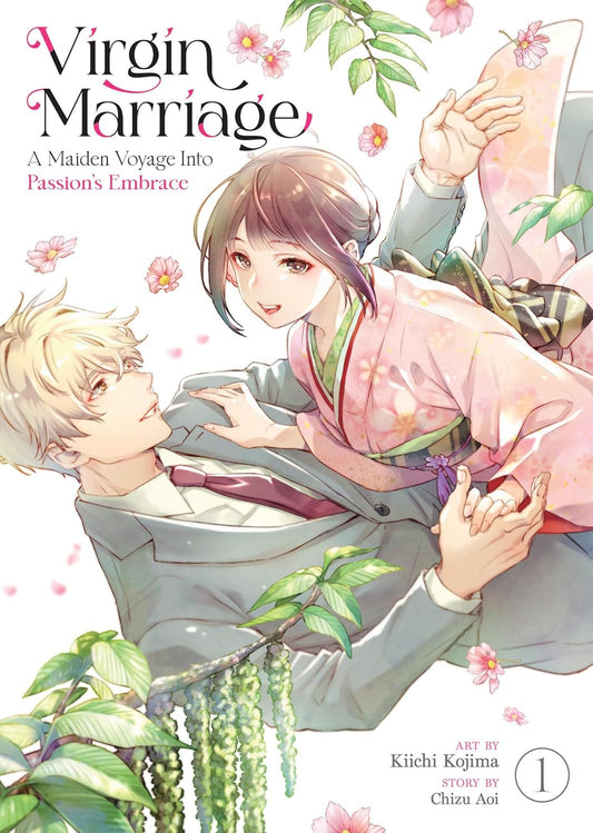 Virgin Marriage: A Maiden Voyage Into Passion's Embrace Vol. 1