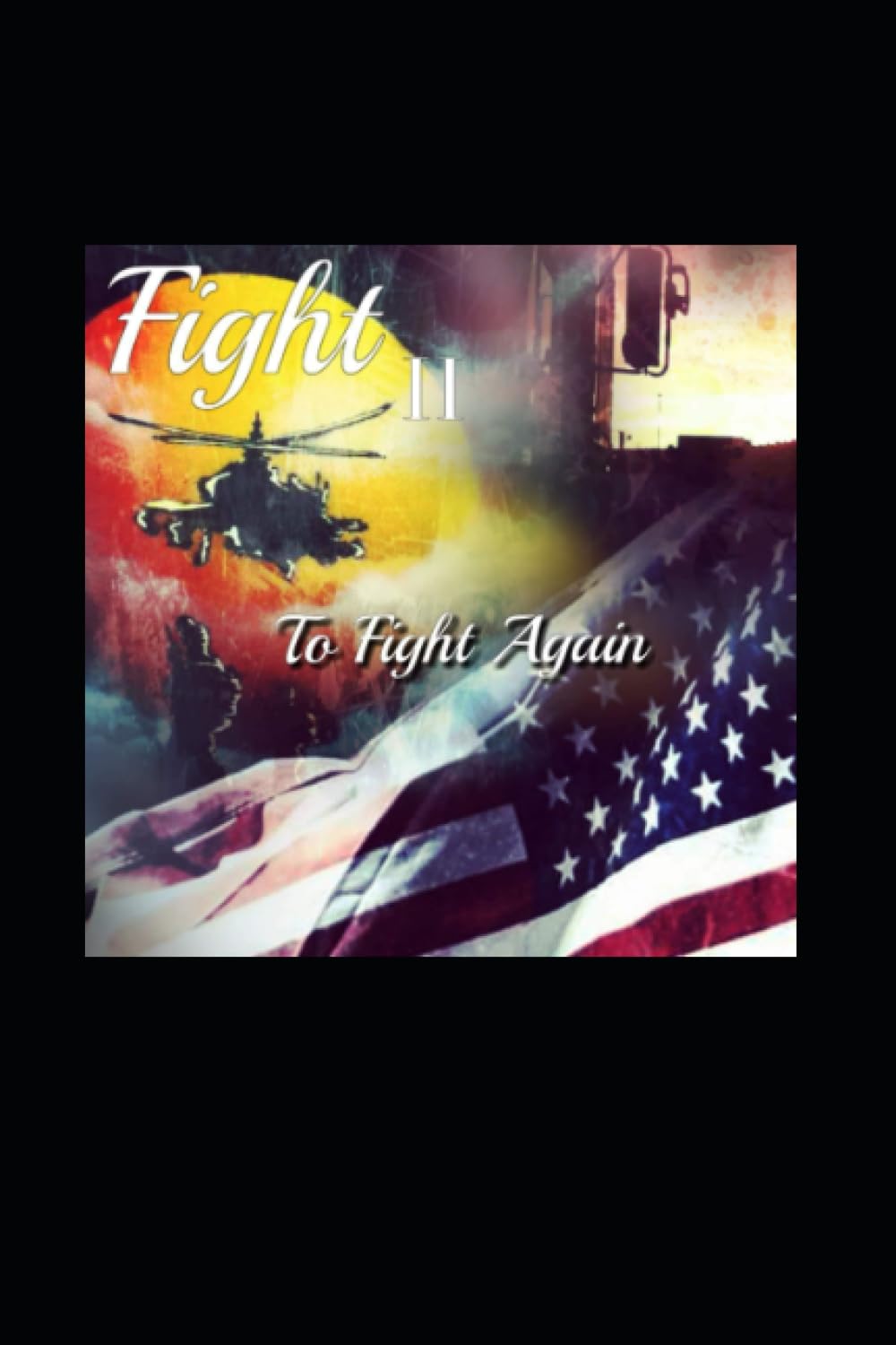 Fight II: To Fight Again (The Fight #2)