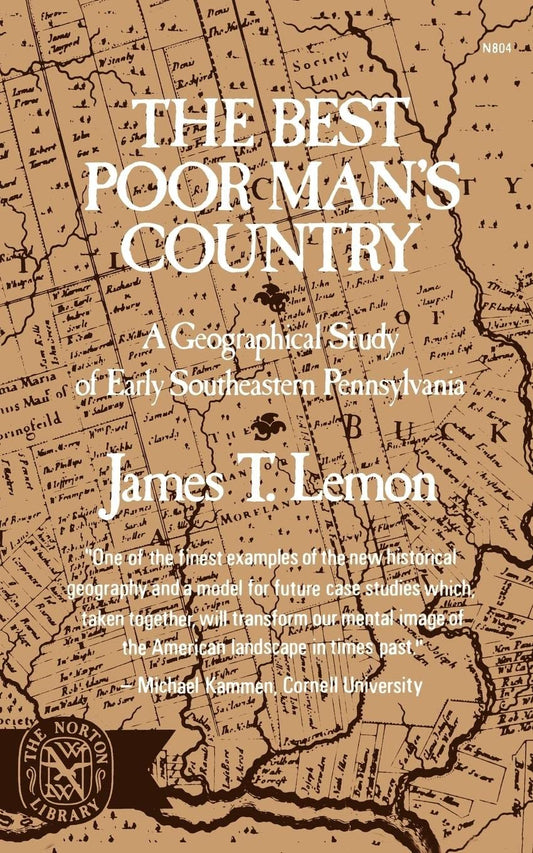 The Best Poor Man's Country: Early Southeastern Pennsylvania