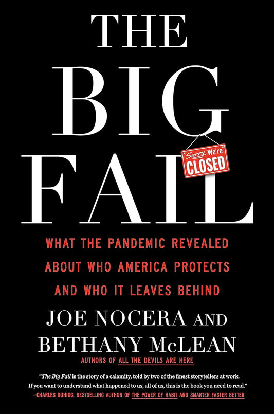 The Big Fail: What the Pandemic Revealed about Who America Protects and Who It Leaves Behind