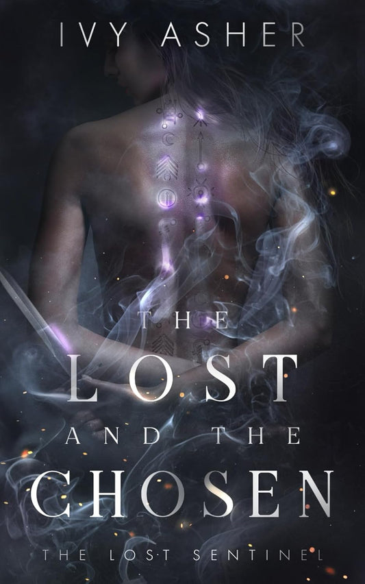 The Lost and the Chosen (Lost Sentinel #1)